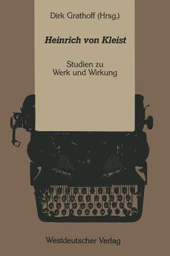 portada Heinrich Von Kleist: Studien Zu Werk Und Wirkung (en Alemán)