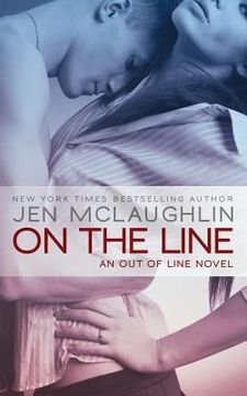 portada On the Line: an Out of Line novel (en Inglés)