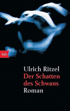 portada Der Schatten des Schwans: Roman (en Alemán)