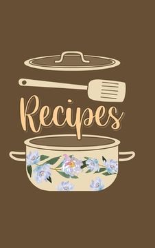 portada Recipes Food Journal Hardcover: Diary Food Journal, Recipe Notebook, Kitchen Conversion Chart Page