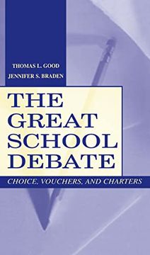 portada The Great School Debate: Choice, Vouchers, and Charters (en Inglés)