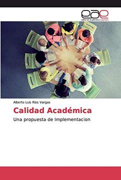 portada Calidad Académica: Una Propuesta de Implementacion
