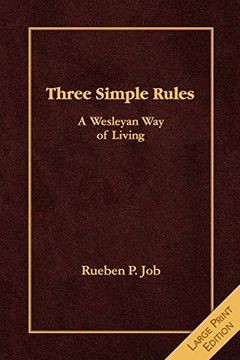 portada Three Simple Rules: A Wesleyan way of Living 