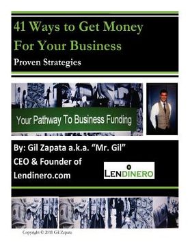 portada 41 ways to get money for your business (en Inglés)