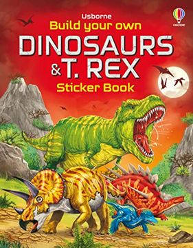 portada Build Your own Dinosaurs and t. Rex Sticker Book (en Inglés)