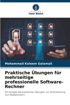 portada Praktische Übungen für mehrseitige professionelle Software-Rechner (en Alemán)