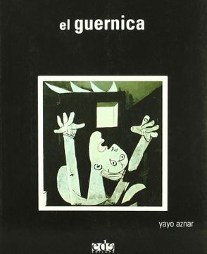 El guernica (español) (in Spanish)