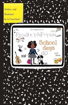 portada The Misadventures of Bradley&Brynn: School Days (in English)