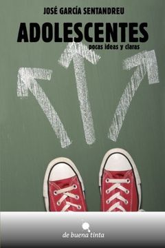 portada Adolescentes: Pocas Ideas Y Claras (in Spanish)