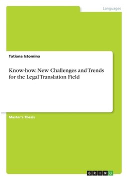 portada Know-how. New Challenges and Trends for the Legal Translation Field (en Inglés)