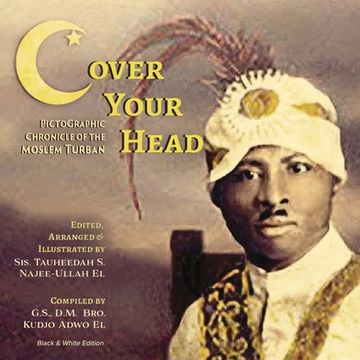 portada (C)over Your Head: A Pictographic Chronicle of the Moslem Turban