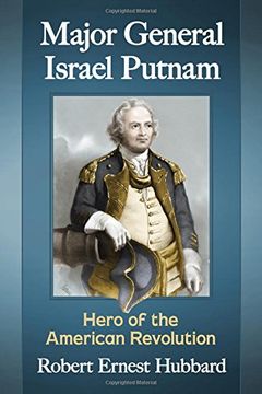portada Major General Israel Putnam: Hero of the American Revolution