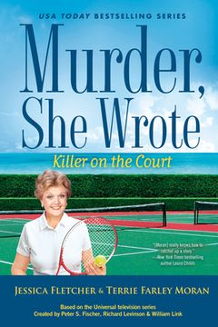 portada Murder, she Wrote: Killer on the Court (en Inglés)