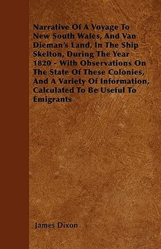 portada narrative of a voyage to new south wales, and van dieman's land, in the ship skelton, during the year 1820 - with observations on the state of these c