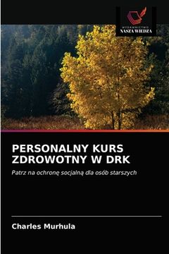 portada Personalny Kurs Zdrowotny W Drk (in Polaco)