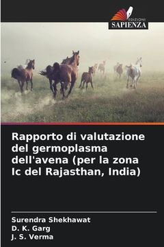 portada Rapporto di valutazione del germoplasma dell'avena (per la zona Ic del Rajasthan, India) (en Italiano)
