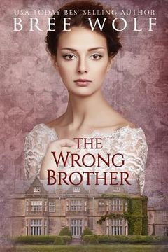 portada The Wrong Brother: A Regency Romance (in English)