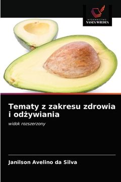 portada Tematy z zakresu zdrowia i odżywiania (in Polaco)