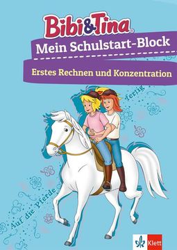 portada Bibi & Tina Mein Großer Schulstart-Block mit Bibi und Tina: Erstes Rechnen, Konzentration, ab 5 Jahren: Vorschule, ab 5 Jahren (en Alemán)