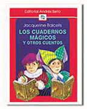 portada Los Cuadernos Magicos y Otros Cuentos (in Spanish)