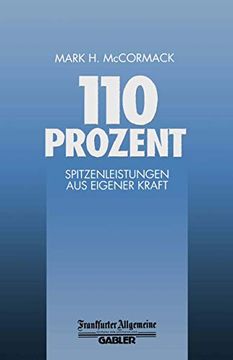 portada 110 Prozent: Spitzenleistungen Aus Eigener Kraft (en Alemán)