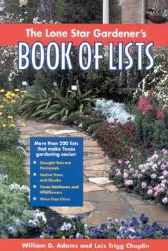 portada the lone star gardener ` s book of lists