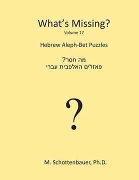 portada What's Missing?: Hebrew Aleph-Bet Puzzles (en Inglés)