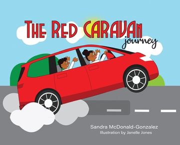 portada The Red Caravan Journey: Illustration by Janelle Jones (en Inglés)