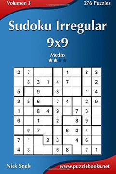 portada Sudoku Irregular 9x9 - Medio - Volumen 3 - 276 Puzzles: Volume 3