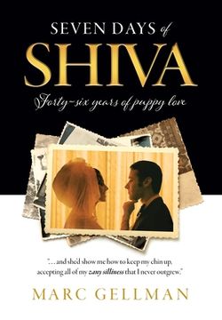 portada Seven Days of Shiva: Forty-Six Years of Puppy Love (in English)
