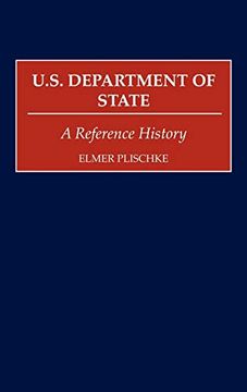 portada U. S. Department of State: A Reference History (en Inglés)