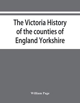portada The Victoria History of the Counties of England Yorkshire (en Inglés)