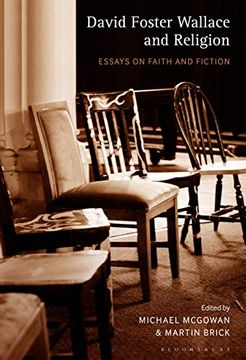 portada David Foster Wallace and Religion: Essays on Faith and Fiction (en Inglés)