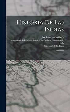 portada Historia de las Indias: 5 (in Spanish)