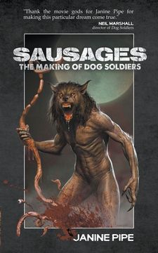 portada Sausages: The Making of Dog Soldiers (in English)