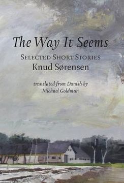 portada The Way It Seems: Selected Short Stories (in English)