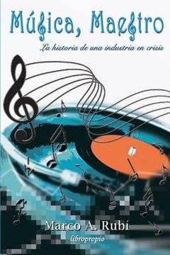 portada Musica, Maestro: La historia de una industria en crisis