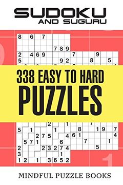 portada Sudoku and Suguru: 338 Easy to Hard Puzzles (Sudoku Puzzles) (Volume 2) (en Inglés)