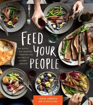 portada Feed Your People: Big-Batch, Big-Hearted Cooking and Recipes to Gather Around (in English)