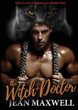 portada The Witch Doctor: Nine Lives Chronicles Book One (en Inglés)