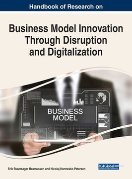 portada Handbook of Research on Business Model Innovation Through Disruption and Digitalization