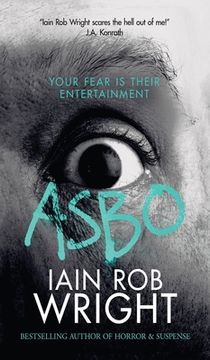 portada Asbo: Your fear is their entertainment (en Inglés)