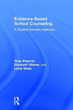portada Evidence-Based School Counseling: A Student Success Approach (en Inglés)