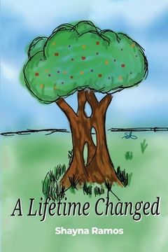 portada A Lifetime Changed (in English)