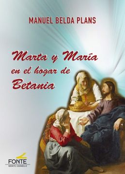 portada Marta y María en el Hogar de Betania (in Spanish)