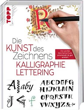 portada Die Kunst des Zeichnens - Kalligraphie & Lettering: Kreatives Schreiben: Praxisnah & gut Erklärt (in German)