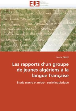 portada Les Rapports D'Un Groupe de Jeunes Algeriens a la Langue Francaise