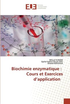 portada Biochimie enzymatique: Cours et Exercices d'application (en Francés)