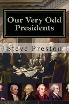 portada Our Very Odd Presidents (en Inglés)