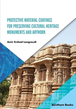 portada Protective Material Coatings For Preserving Cultural Heritage Monuments and Artwork (en Inglés)